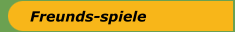Freunds-spiele